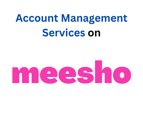 Meesho Account Management